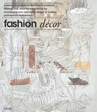 Couverture du livre « Fashion décor ; new interiors for concept shops » de  aux éditions Gingko Press