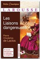 Couverture du livre « Les liaisons dangereuses » de Pierre Choderlos De Laclos aux éditions Larousse