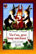 Couverture du livre « Va-t'en, gros loup me'chant » de Anne-Marie Chapouton aux éditions Pere Castor