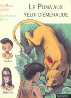 Couverture du livre « Le Puma Aux Yeux D'Emeraude » de Yves-Marie Clement aux éditions Nathan