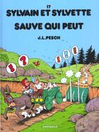 Couverture du livre « Sylvain et Sylvette Tome 17 : sauve qui peut » de Jean-Louis Pesch aux éditions Dargaud