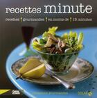 Couverture du livre « Recettes minute » de Martine Lizambard aux éditions Solar