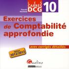 Couverture du livre « Exercices de comptabilité approfondie » de Pascale Recroix aux éditions Gualino
