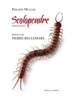 Couverture du livre « Scolopendre » de Philippe Muller aux éditions Amalthee
