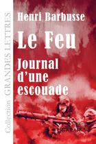 Couverture du livre « Le feu » de Henri Barbusse aux éditions Ligaran