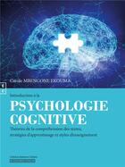 Couverture du livre « Introduction à la psychologie cognitive » de Carole Mbengone Ekouma aux éditions Complicites