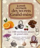 Couverture du livre « La grande encyclopédie des secrets de mamie » de  aux éditions Editions Esi