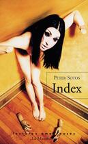 Couverture du livre « Index » de Peter Sotos aux éditions La Musardine