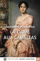 Couverture du livre « La Dame aux Camélias » de Alexandre Dumas Fils aux éditions Voir De Pres