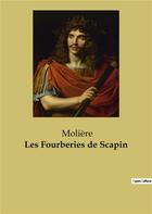 Couverture du livre « Les fourberies de Scapin » de Moliere aux éditions Culturea