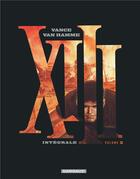 Couverture du livre « XIII : Intégrale vol.3 : Tomes 9 à 12 » de Jean Van Hamme et William Vance aux éditions Dargaud