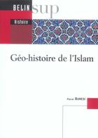 Couverture du livre « Geo-histoire de l'islam » de Pascal Buresi aux éditions Belin Education