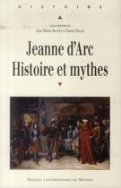 Couverture du livre « Jeanne d'Arc : histoire et mythe » de Xavier Helary et Jean-Patrice Boudet aux éditions Presses Universitaires De Rennes