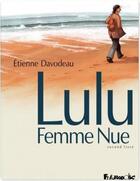 Couverture du livre « Lulu femme nue Tome 2 » de Davodeau Etienn aux éditions Futuropolis