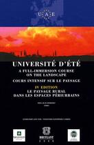 Couverture du livre « Université d'été ; cours intensif sur le paysage (4e édition) » de  aux éditions Bruylant