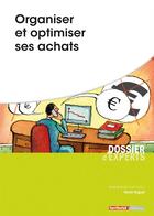 Couverture du livre « Organiser et optimiser ses achats » de Herve Huguet aux éditions Territorial