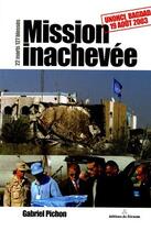 Couverture du livre « Mission inachevée ; 22 morts 127 blessés » de Gabriel Pichon aux éditions Tricorne
