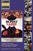 Couverture du livre « L'AVANT-SCENE CINEMA N.589 ; Dupont Lajoie » de L'Avant-Scene Cinema aux éditions Alice Edition