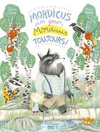 Couverture du livre « Mordicus un jour, Mordicus toujours » de Didier Levy et Marie Novion aux éditions Sarbacane