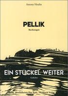 Couverture du livre « Pellik ; ein stuckel weiter » de Antony Heunin aux éditions Hor Yezh