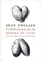 Couverture du livre « Célébration de la pomme de terre » de Jean Follain aux éditions Verdier