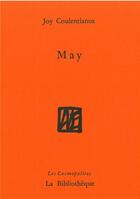 Couverture du livre « May » de Joy Coulentianos aux éditions La Bibliotheque