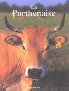 Couverture du livre « La Parthenaise » de  aux éditions Castor Et Pollux