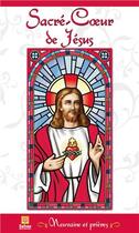 Couverture du livre « Sacré-Coeur de Jésus ; neuvaine et prières » de  aux éditions Safran