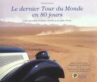 Couverture du livre « Dernier tour du monde en 80 jours » de Francois Chervaz aux éditions La Boussole