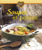 Couverture du livre « Soupes et potées » de  aux éditions Ngv