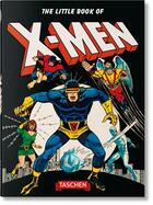 Couverture du livre « The little book of X-Men » de Roy Thomas aux éditions Taschen