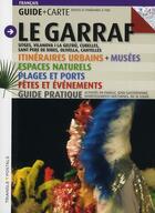 Couverture du livre « Le garraf guide ; carte routes et itinéraires à pied » de Liz Josep aux éditions Triangle Postals