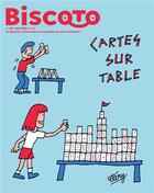 Couverture du livre « Biscoto n 62 - cartes sur table » de  aux éditions Biscoto