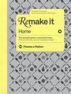 Couverture du livre « Remake it: home » de Henrietta Thompson aux éditions Thames & Hudson