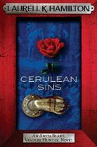 Couverture du livre « Cerulean Sins ; Anita Blake Vampire Hunter 11 » de Laurell K. Hamilton aux éditions Headline