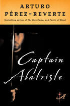Couverture du livre « Captain Alatriste » de Arturo Perez-Reverte aux éditions Penguin Group Us