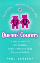 Couverture du livre « Queens' Country » de Burston Paul aux éditions Little Brown Book Group Digital