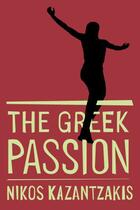 Couverture du livre « Greek Passion » de Nikos Kazantzakis aux éditions Simon & Schuster