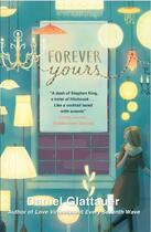 Couverture du livre « Forever Yours » de Daniel Glattauer aux éditions Quercus Publishing Digital