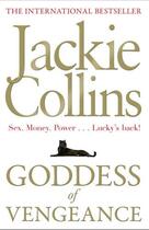 Couverture du livre « Goddess of Vengeance » de Jackie Collins aux éditions Simon And Schuster Uk