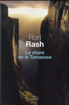 Couverture du livre « Le chant de la Tamassee » de Ron Rash aux éditions Seuil