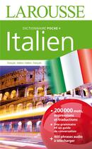 Couverture du livre « Larousse de poche + ; italien ; français-italien / italien-français » de  aux éditions Larousse