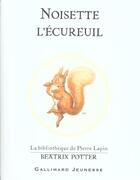 Couverture du livre « Noisette l'ecureuil » de Beatrix Potter aux éditions Gallimard-jeunesse