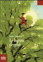 Couverture du livre « Le baron perché » de Italo Calvino aux éditions Gallimard-jeunesse