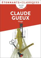 Couverture du livre « Claude Gueux » de Victor Hugo aux éditions Flammarion