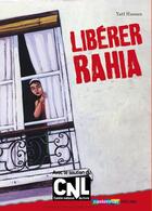 Couverture du livre « Libérer Rahia » de Yael Hassan aux éditions Casterman Jeunesse