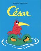 Couverture du livre « César » de Gregoire Solotareff aux éditions Ecole Des Loisirs