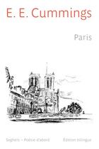 Couverture du livre « Paris » de Edward Estlin Cummings aux éditions Seghers