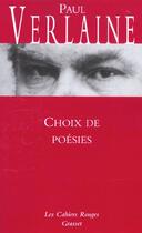 Couverture du livre « Choix de poésie » de Paul Verlaine aux éditions Grasset