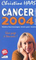 Couverture du livre « Cancer 2004 » de Christine Haas aux éditions Hors Collection